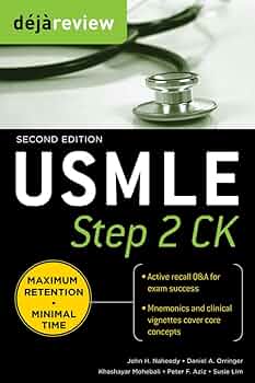 Deja Review USMLE Step 2 CK , Second Edition: Naheedy, John